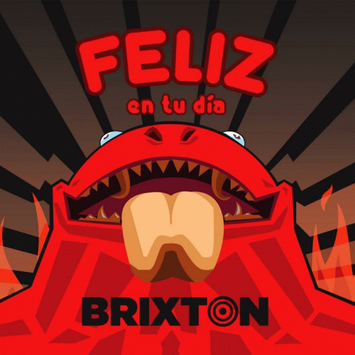 Brixton : Felíz en Tu Día
